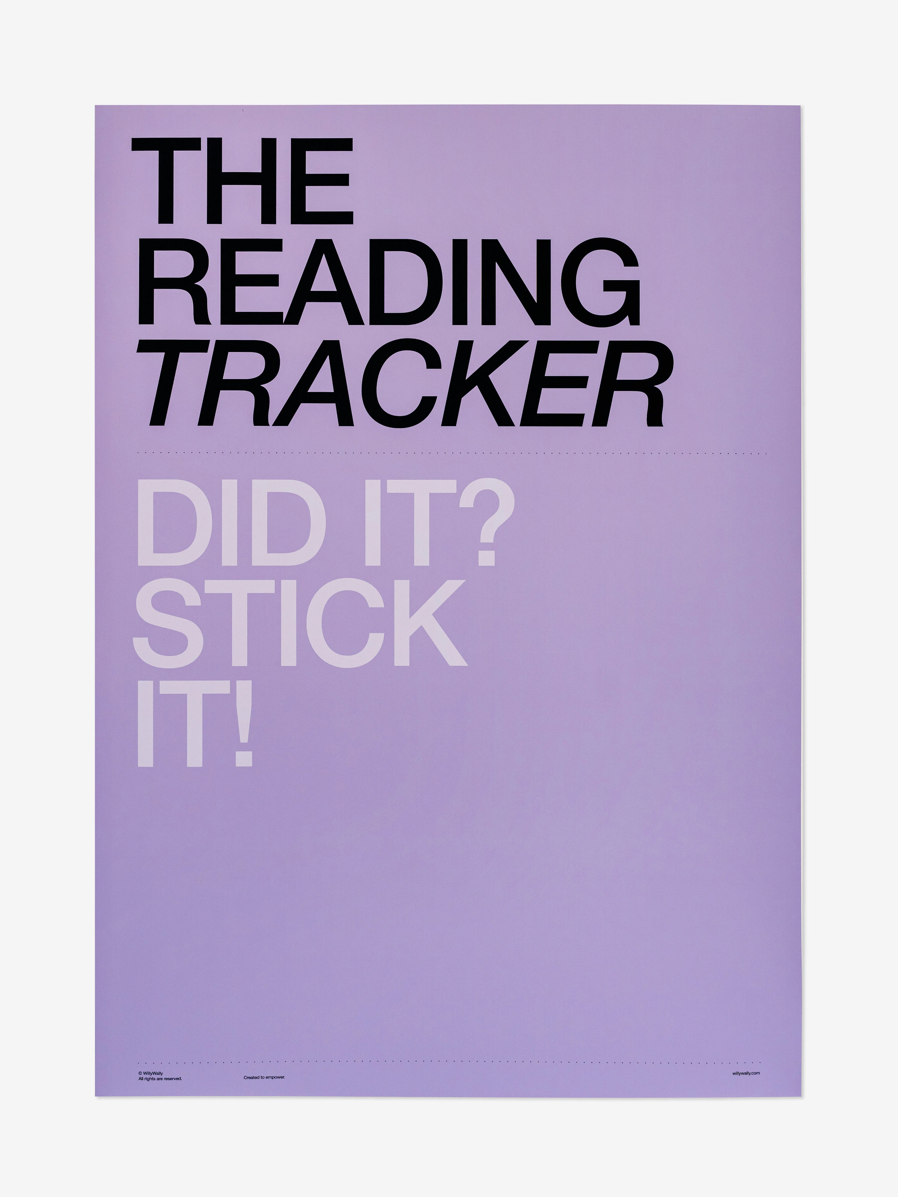 Purple poster with text 'THE READING TRACKER DID IT? STICK IT!' on a white background