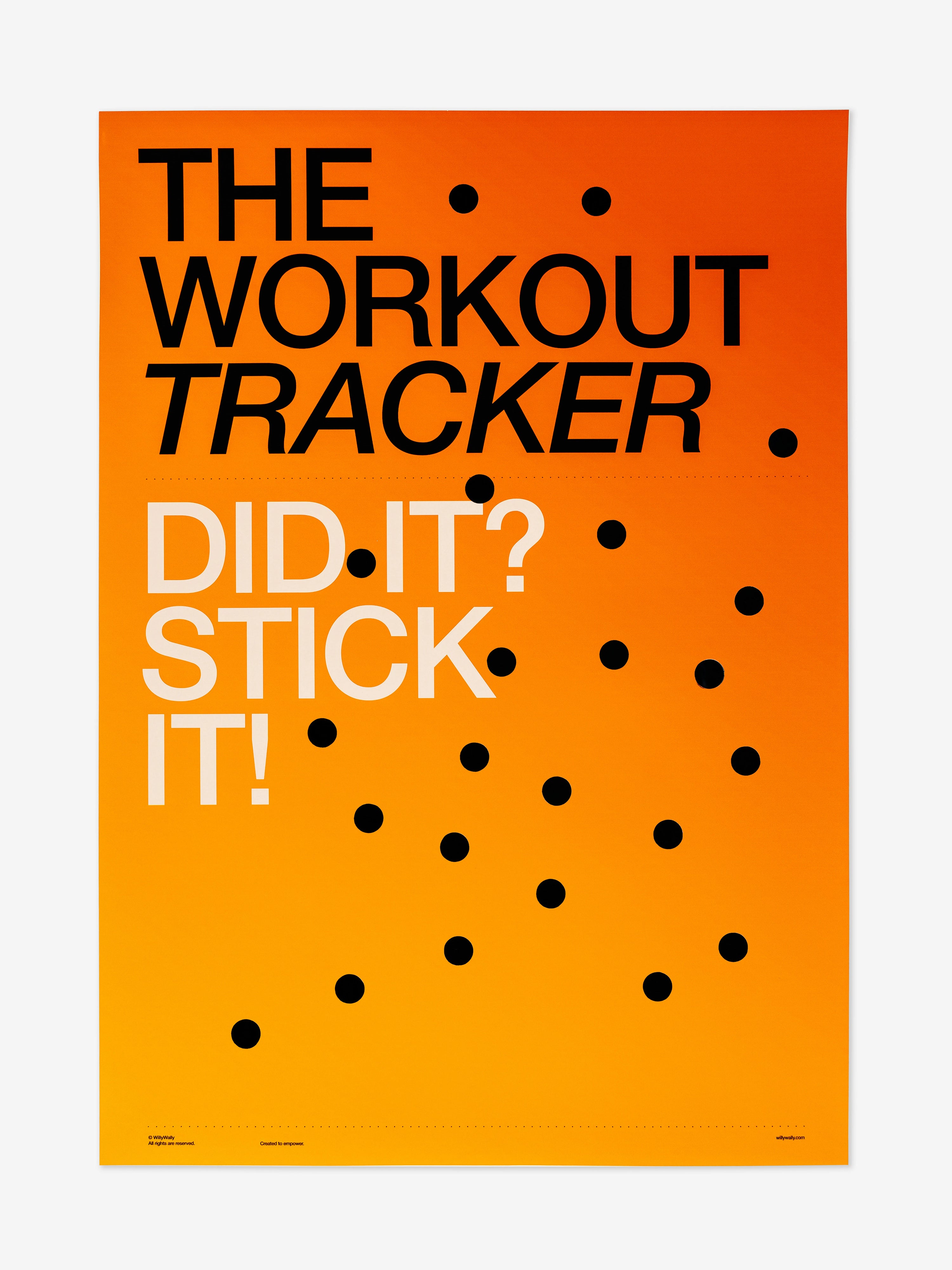 Orange poster with text 'The Workout Tracker Did It? Stick It!' and black dots on a white background